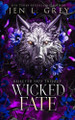 Wicked Fate Jen L Grey 9798889531890