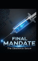 Final Mandate: The Obedience Serum Brianna Cronan 9798290750668