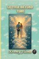 Letter Beyond Time Kremy Flame 9781068278068