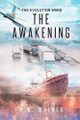 The Awakening: The Evolution Wars H W Walker 9781966908104