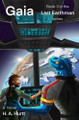 Last Earthman: Gaia H A Hurtt 9798284913611