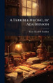 A Terrible Wrong, by Ada Brisson Mary Elizabeth Braddon 9781023845618