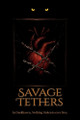 Savage Tethers Reina Fox 9798998950605