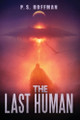 The Last Human P S Hoffman 9798445097822