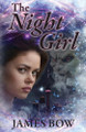 The Night Girl James Bow 9781998273393