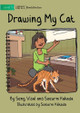 Drawing My Cat Seng Visal 9781922932396