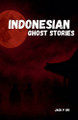 Indonesian Ghost Stories Jack P Sri 9798231988211