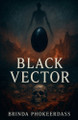 Black Vector Brinda Phokeerdass 9798231028115
