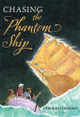 Chasing the Phantom Ship Deborah Toogood 9781771083829