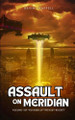 Assault on Meridian Gavin Chappell 9798866534975