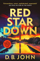 Red Star Down D. B. John 9781787301818