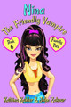 NINA The Friendly Vampire - Book 6 by John Zakour