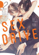 SEX DRIVE (Manga) Vol. 2 - My Sneaky Underling Monaka Toyama 9798893738223