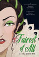 Fairest of All: A Villains Graphic Novel Serena Valentino 9781368082839