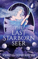 The Last Starborn Seer Venetia Constantine 9781035914456