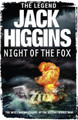 Night of the Fox Jack Higgins 9780007234806 [USED COPY]