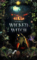 Kentree's Wicked Witch A Iles 9781738331222