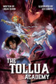 The Tollua Academy Logan Saxon 9798292944409