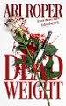 Dead Weight Ari Roper 9798231239733