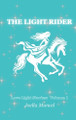 The Light Rider Joella Muncel 9798218739393