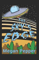 The Sky's Edge Megan Pepper 9798294888954