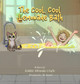 The Cool, Cool Lemonade Bath Bobbie Miranda Crafts 9781088172063