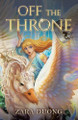 Off the Throne Zara Duong 9781665780575