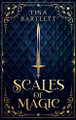 Scales of Magic: Scales of Magic Tina Bartlett 9798992425154