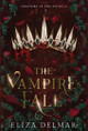 The Vampire's Fall Eliza Delmar 9781777447823