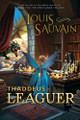 Thaddeous in Leaguer Louis Sauvain 9798991995801