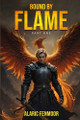 Bound by Flame Alaric Fenmoor 9798349534775