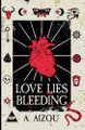 Love Lies Bleeding A Aizou 9798230933342