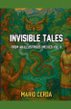 Invisible Tales From an Ilustrious Mexico Vol. II Mario Cerda 9798231276240