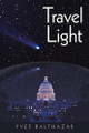 Travel Light by Yves Balthazar