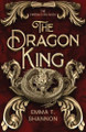 The Dragon King Emma T Shannon 9798989848768