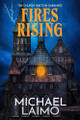 Fires Rising Michael Laimo 9781637893326