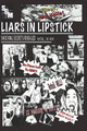 Liars In Lipstick by Juilette Fechter