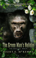 The Green Man's Holiday Juliet E. McKenna 9781917950114
