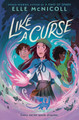 Like a Curse Elle McNicoll 9780593649558