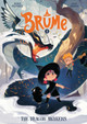 Brume, Volume 1: The Dragon Awakens Jerome Pelissier 9781662641244