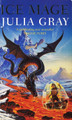 Ice Mage Julia Gray 9781857236897