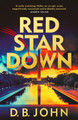 Red Star Down D. B. John 9781529933482
