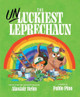 The Unluckiest Leprechaun Alastair Heim 9781665970600