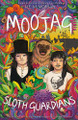 MOOJAG and the SLOTH GUARDIANS N.E. McMorran 9781838097844