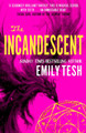 The Incandescent Emily Tesh 9780356517193
