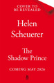 The Shadow Prince Helen Scheuerer 9781035087006