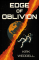 Edge of Oblivion Kirk Weddell 9781836285465