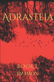 Adrasteia: Book I Freya A E Sparrow 9798293438792