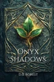 Onyx Shadows D B Forest 9798999822321