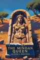 The Minoan Queen Jackson E Sheffield 9798231258437